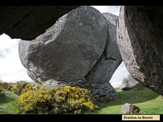Granitos no Bocelo
 