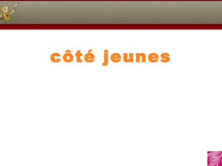 Eric Delcroix
06.10.81.58.63
côté jeunes
 