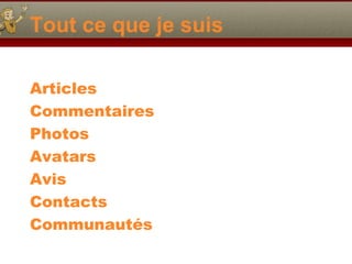 Tout ce que je suis
Articles
Commentaires
Photos
Avatars
Avis
Contacts
Communautés
 