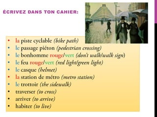 ÉCRIVEZ DANS TON CAHIER:

•
•
•
•
•
•
•
•
•
•

 