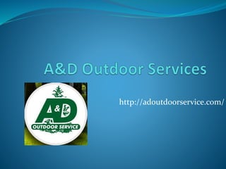 http://adoutdoorservice.com/
 