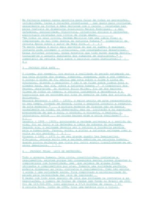 Me faltaria espaço nassa apostila para falar de todas as perversões,
infidelidade, taras e relações incestuosas – nas quais pais iniciavam
sexualmente as filhas e mães deitavam com o caçula – relatadas nas
peças teatrais do dramaturgo brasileiro Nelson Rodrigues. ; das
safadezas, sensualidade, hipocrisia, injustiças sociais e opressões
espirituais relatadas nos livros de Jorge Amado.
"Em todos os seus livros, Hermam Melville tem uma idéia fixa: a
compreensão do mal como doença da natureza humana." (comentário da
revista Época sobre o autor de Moby Dick..) [ 3 ]
"A mente humana é muito mais perversa do que se supõe: A qualquer
instante pode irromper o irracional, com conseqüências desastrosas.
Essas divisões internas, esses monstros que todo mundo guarda dentro,
tornaram-se o assunto dominante dos romances de Dostoievski." (
comentário da revista Veja sobre o escritor russo Dostoievski.) [
4 ]
3 . PROVADO PELA ARTE .
O cinema, por exemplo, nos mostra a realidade do pecado estampado na
sua tela através dos dramas, romances, suspense, ação e até comédia.
O jornal O Globo de 93, emitiu uma nota sobre o filme A Lista de
Schingley, dizendo o seguinte: " não é um filme sobre judeus bons e
alemães maus, mas sim, sobre a natureza humana ." O Crepúsculo dos
Deuses, obra-prima do diretor Billy Wilder, foi um dos maiores
filmes de todos os tempos, e retrata justamente a decadência e a
hipocrisia que se escondem por trás do esmalte da fama dos artista de
Hollywood.
Bernard Berenson ( 1865 – 1959), o maior perito em arte renascentista
no seu tempo, formado em Havard, tinha o seguinte conceito a respeito
da arte moderna: " ... a pintura moderna de figuras não se baseia
normalmente na visão, na observação, mas na irritação e na suposição
preconcebida de que o sujo, o sórdido, o violento, o bestial, o
infortúnio, enfim ... as coisas baixas eram a única realidade!" [
5 ]
Gaughin ( 1848 – 1903), procurando a verdade universal e o sentido da
vida, foi ao Taiti e lá defendeu a idéia da nobreza do selvagem.
Segundo ele, o selvagem deveria ser o retorno à inocência perdida
pela a humanidade. Passou, então, a pintar a natureza selvagem como a
volta ao elo perdido. [ 6 ]
Picasso ( 1881 – 1973 ), em seu grande quadro Les Demoiselles
d'Avignon, retrata muito bem a maldade embutida na natureza humana,
quando pintou mulheres que vista por outro angulo transformavam-se em
seres demoníacos. [ 7 ]
4 . PROVADO PELAS LEIS DE REPRESSÃO.
Todo o governo humano, leis civis, constituições, contratos e
regulamentos, existem porque não conseguimos manter nossas disputas e
compromissos com honestidade, sem que sejamos de alguma forma
obrigados e comprometidos por elas. Somente uma sociedade perfeita
poderia dispensar as leis, contratos e regulamentos. Como não existe
( ainda ) uma sociedade assim, fica comprovado a universalidade do
pecado pela necessidade das leis de repressão .
E mesmo com todo esse aparato de leis que protegem os contratos e as
negociações, o numero de folhas de cheque sem fundo no Brasil em 2001
foi de 123.500.000. Isso eqüivale a 57,6 bilhões de reais. [ 8]
A revista Nova, junho de 1996, traz uma matéria cujo o titulo
 