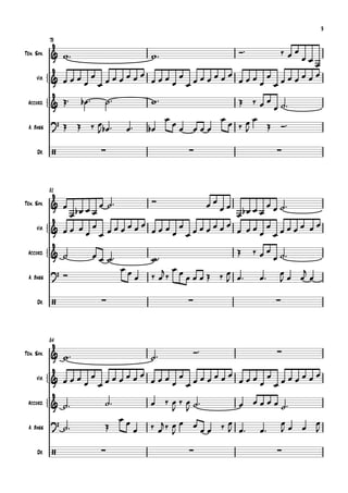 9


                                                                      
            78

                                                                           
Ten. Sax.
                                                                                    
                                                                                       
                                                                               
                                    
     Vib.
                                                        


            
                                                               
                                                                      
 Accord.
                                                                          
                                                                          
                                                               
 A. Bass
                             
                                                         

      Dr.                                                                  




                          
            81


                                                   
                                              
                    
Ten. Sax.
                                            
     Vib.     
                                
                                                 
                                                                              
                                             
                                                                      
 Accord.
                                                                                
                                                                                 
 A. Bass
                                                           
                                                                      
                                                                                  
                                                                                 

      Dr.                                                                  




                                                            
            84

Ten. Sax.                                        
                                                                               

                                                               
                                       
     Vib.
                                                        


                                                                 
 Accord.
                                                            
                                       
                                                                 
                                                                                    
 A. Bass                                                   

      Dr.                                                                   
 