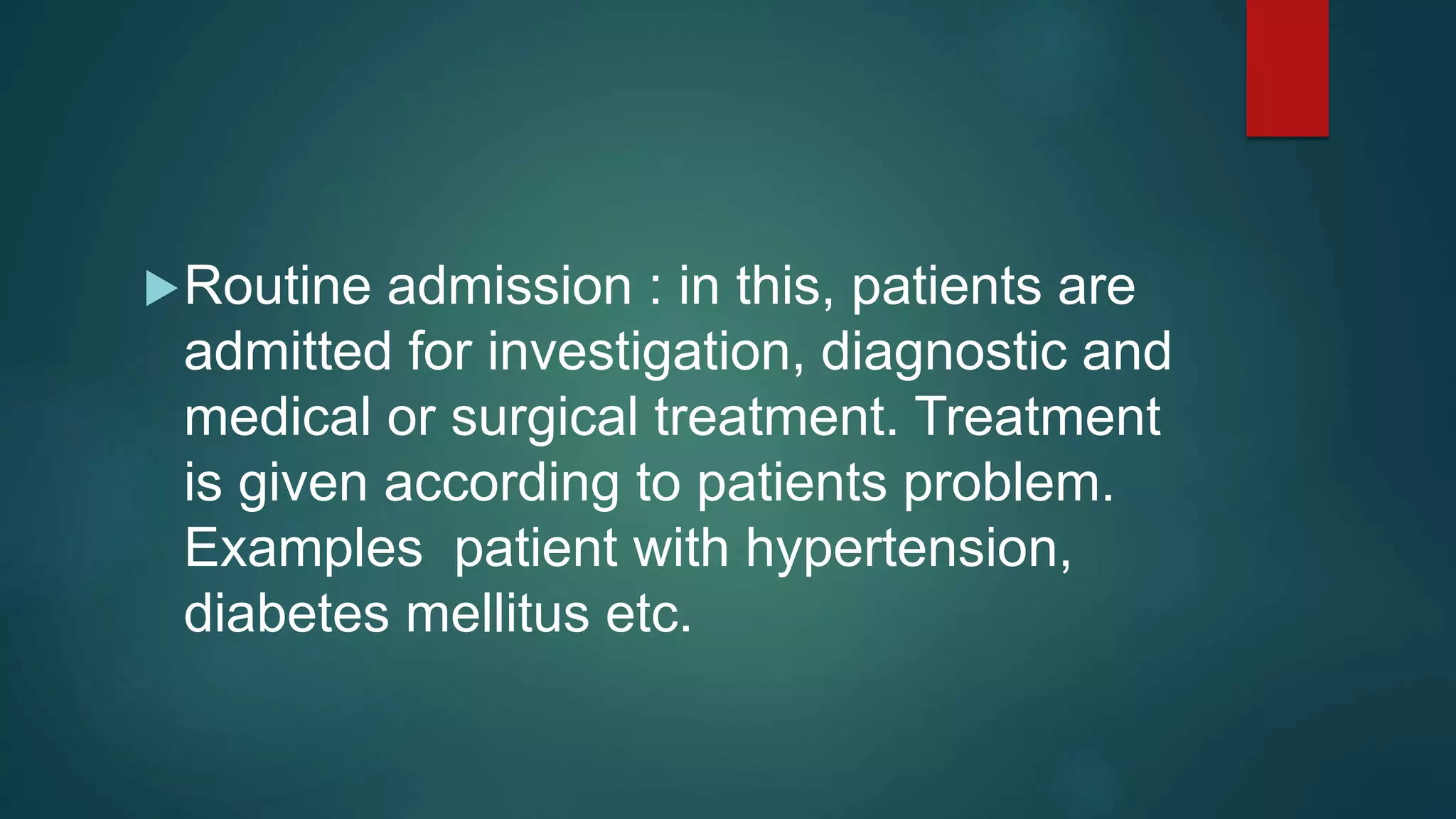 Admisson Routine admission procedure in nursing | PPTX