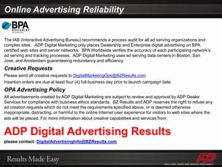 Image Ads appear on web pages based on Search Content CPC bids,  CPM based Site Targeted bids, or fixed CPM per direct site placement 