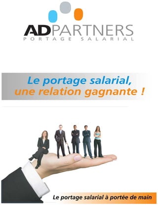 Le Portage salarial : AD Partners