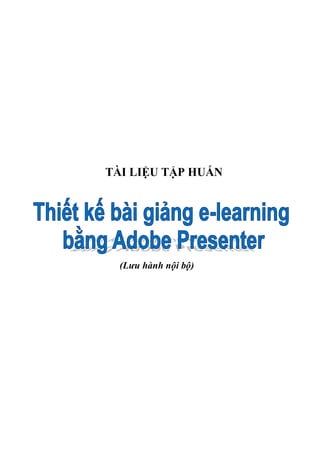 TÀI LIỆU TẬP HUẤN
(Lưu hành nội bộ)
 