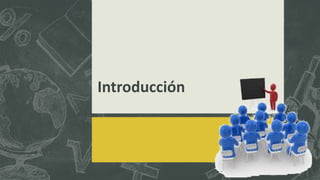Introducción
 
