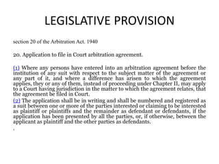 case analysis on arbitration act, 1940 | PPTX