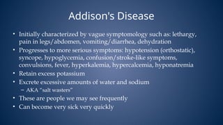 Adrenal Insufficiency- Addisson's disease.pptx