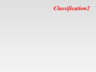 Classification2
 
