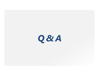Q & A
 
