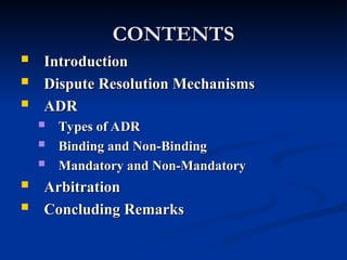 ADR MEDITAION ARBITRATION CONCILIATION.ppt