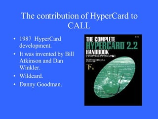 HyperCard Presentation. CALL. | PPT