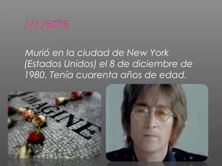 Murió en la ciudad de New York
(Estados Unidos) el 8 de diciembre de
1980. Tenía cuarenta años de edad.