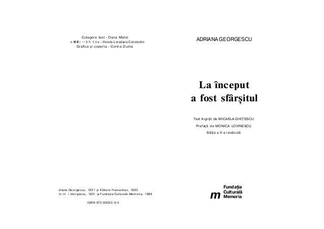 Adriana Georgescu La Inceput A Fost Sfarsitul