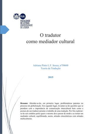 Adriana Pinto Sousa - O tradutor como mediador cultural