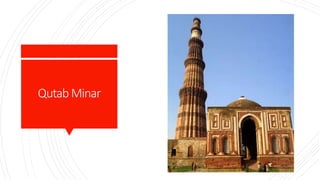 QutabMinar
 