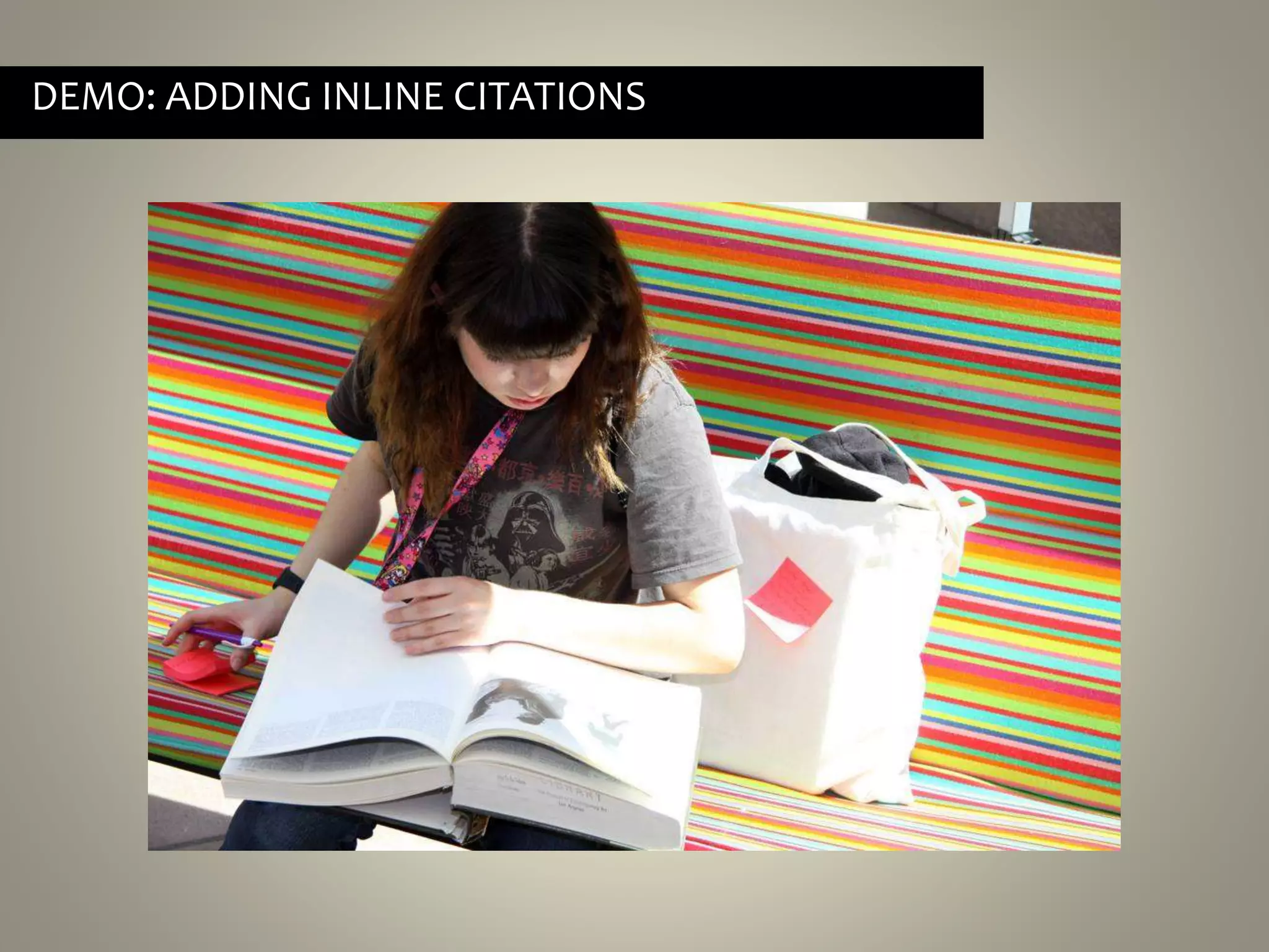 DEMO: ADDING INLINE CITATIONS
 