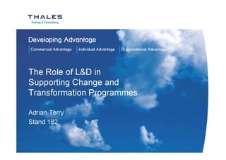 The Role of L&D in Supporting Change and Transformation Programmes