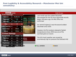 Font Legibility & Accessibility Research – Manchester Met Uni consultancy <insert screenshot from project> 