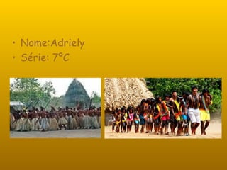 Nome:Adriely  Série: 7ºC 