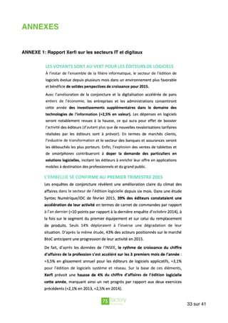 ANNEXES
ANNEXE 1: Rapport Xerﬁ sur les secteurs IT et digitaux
 
sur33 41
 