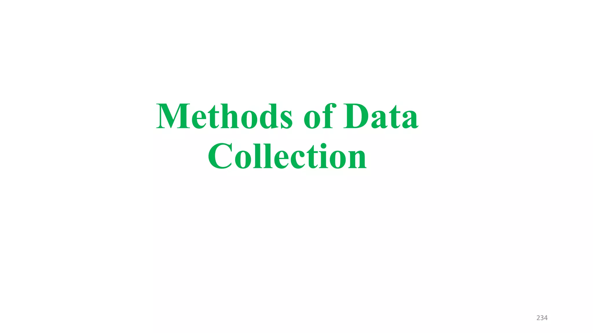 Methods of Data
Collection
234
 