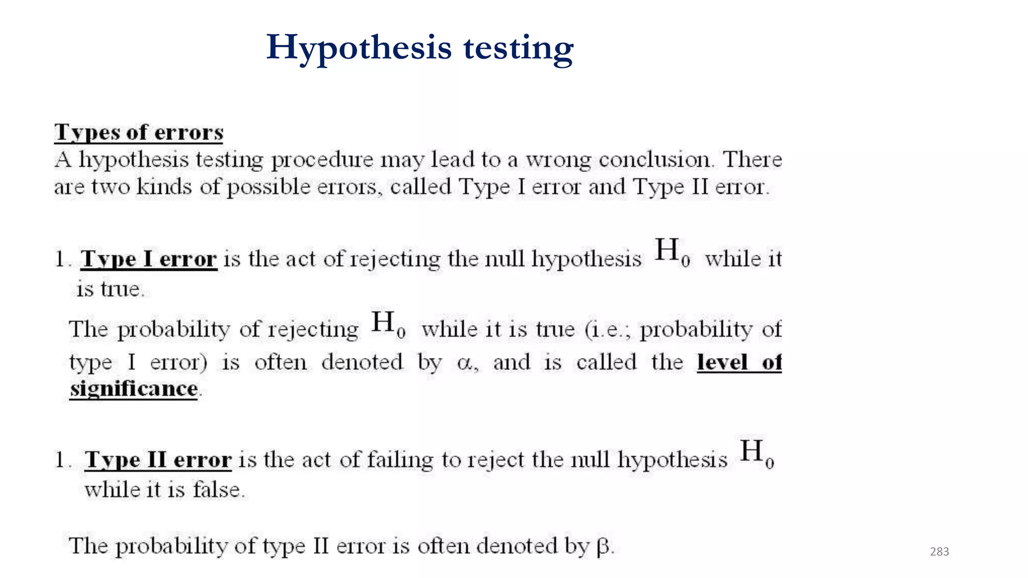 Hypothesis testing
283
 