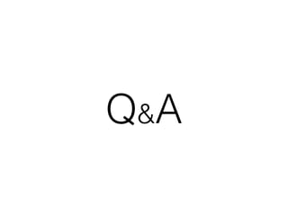 Q&A
 