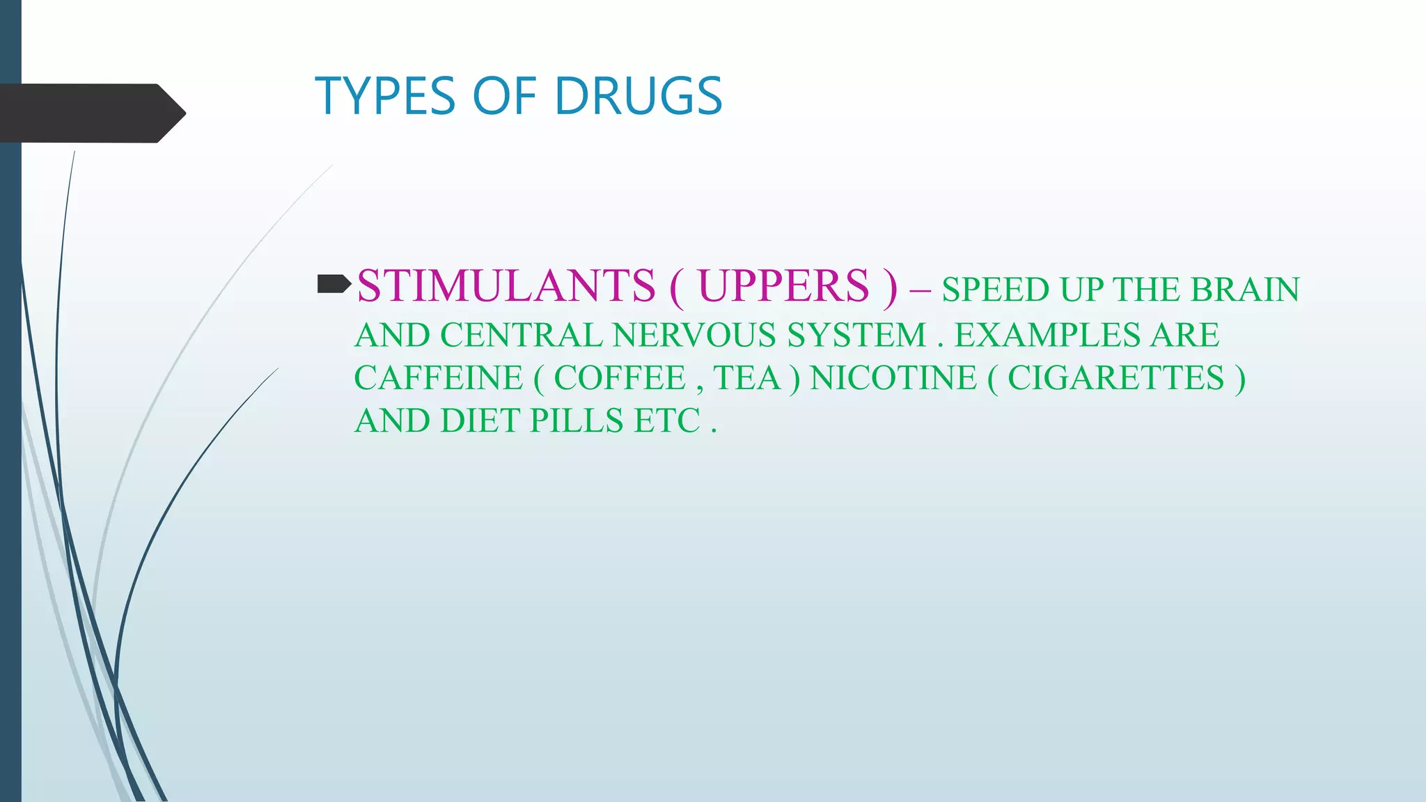 are cigarettes uppers or downers Uppers, Downers, All Arounders, 7th Edition - Instructors Manual | PDF | Psychoactive Drugs Why do people turn one