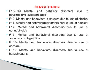alcoholic dependance syndrome and substance use disorders | PPTX