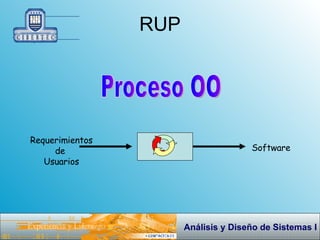 RUP Proceso OO Requerimientos de  Usuarios Software 