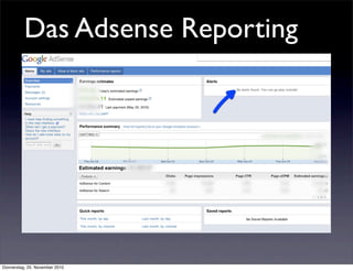 Das Adsense Reporting




Donnerstag, 25. November 2010
 