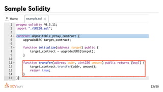 Sample Solidity
22/50
 