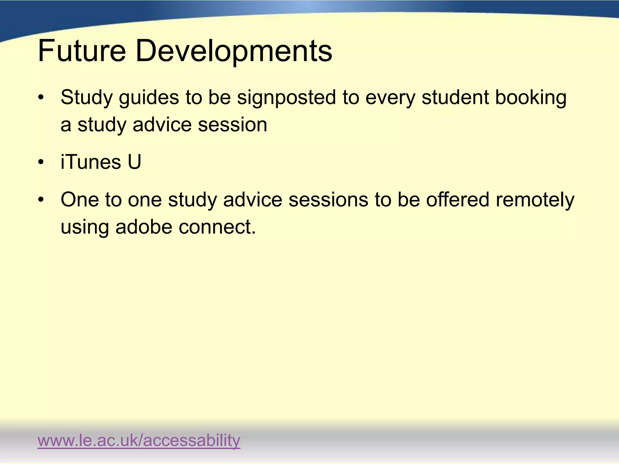 Feedback – Points for improvementStudents didn’t like the fact that the text that mirrored the audio input was very small and in Times New Roman.  There is no ability to change this on Adobe Connect.Some students wanted to be able to skip whole sections of the presentation.  Students wanted more control over the pacing of the material.Some students wanted more examples.  It was suggested that more in-depth presentations follow on from these ‘short intro’ guides