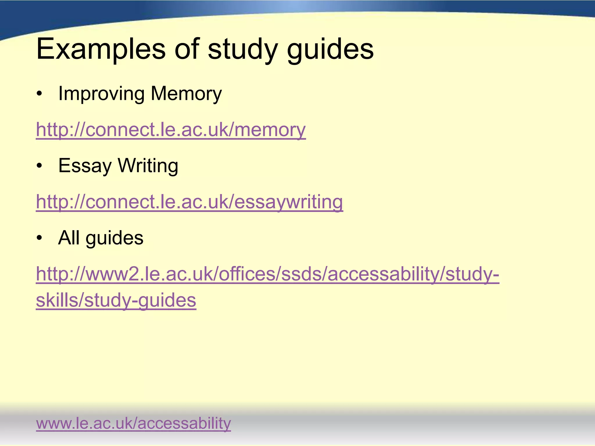 Future DevelopmentsStudy guides to be signposted to every student booking a study advice session iTunes UOne to one study advice sessions to be offered remotely using adobe connect.