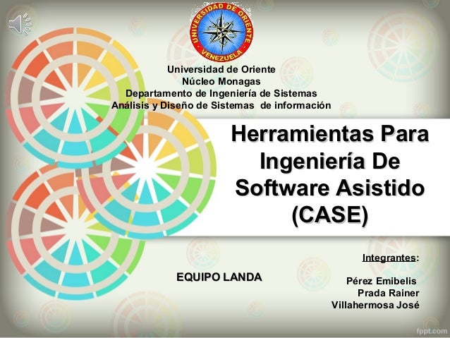 Herramientas para ingeniería de software asistido (CASE)
