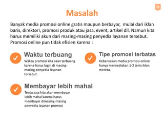 Market 
03 
82 Juta Pengguna Internet Indonesia tahun 2013 (APJII) 
44,20 Juta orang Jumlah Pengusaha Indonesia 2014 (BPS)...