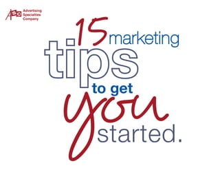 Advertising Specialties: Marketing Tips