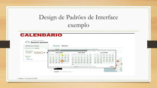 Design de Padrões de Interface
exemplo
Cambine, 17 de junho de 2022
 
