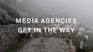 THE CULTURE OF
DIGITAL IS THE
STARTING POINT
 