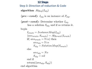 12 Steps
Step 3: Direction of reduction & Code
 