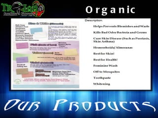 O r g a n ic
S oaps
 