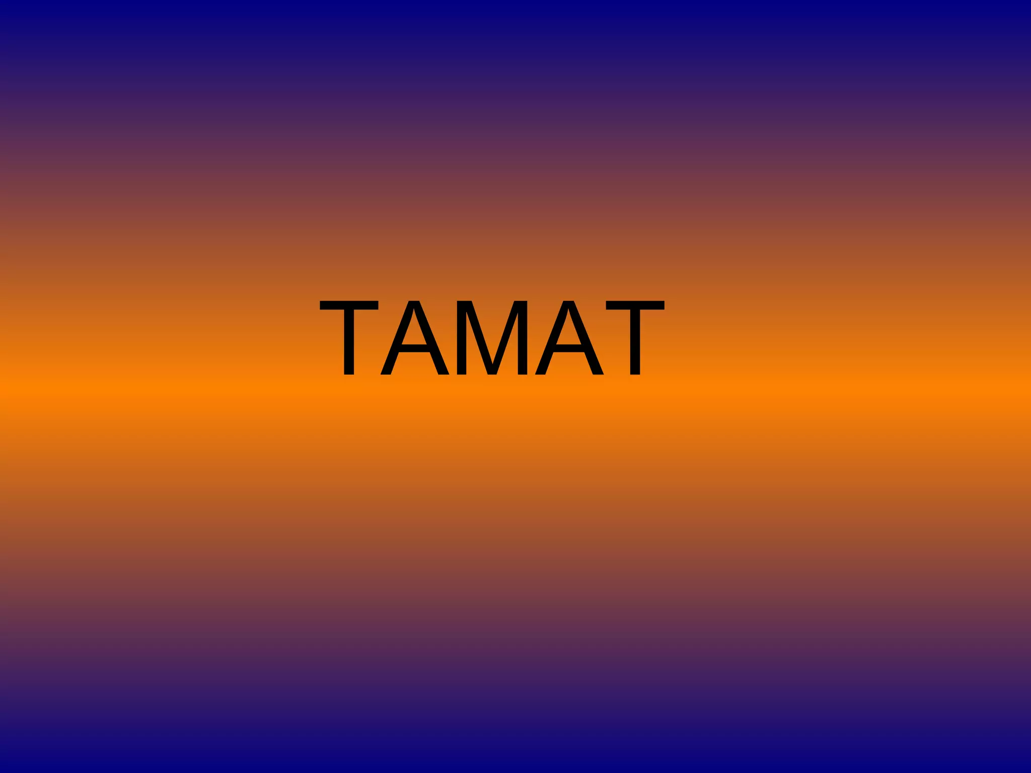 TAMAT