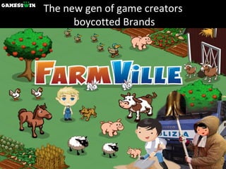 The new gen of game creators  boycotted Brands 