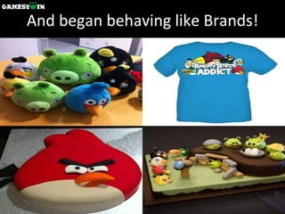 And began behaving like Brands! 