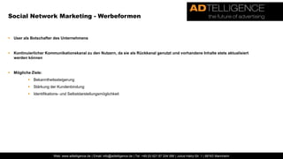  Kommunikation und Interaktion stehen im MittelpunktSocial Media Marketingoffenes n:n Mediumklassisches 1:n Medium