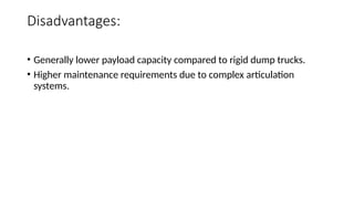 ARTICULATED DUMP TRUCKS IN MINING ENGINEERING | PPTX