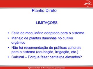 Fonte: Tivelli, S. W. MAS – março/2009